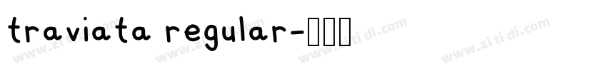 traviata regular字体转换